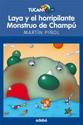 LAYA Y EL HORRIPILANTE MONSTRUO DE CHAMPÚ (TUCÁN AZUL)