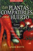 Las Plantas Compatibles en el Huerto