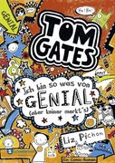 Tom Gates, Band 04. Ich bin so was von genial (aber keiner merkt's): Ich bin so was von genial (aber keiner merkt's) (en Alemán)