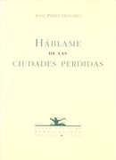 Hablame De Las Ciudades Perdida (Calle del Aire)