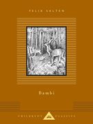 Bambi: A Life in the Woods (Everyman's Library Children's Classics)