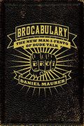 Brocabulary: The new Man-I-Festo of Dude Talk (en Inglés)