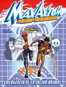 Emergencia de Extinción Animal: Una Aventura de Max Axiom, Súpercientífico