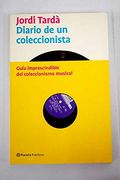 Diario de un Coleccionista (in Spanish)