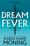 Dreamfever: The Fever Series (en Inglés)