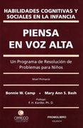 Piensa en voz Alta: Las Habilidades Cognitivas y Sociales en la i Nfancia, un Programa de Resolucion de Problemas Para Niños