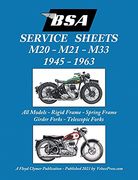 Bsa M20, m21 and m33 'service Sheets' 1945-1963 for all Rigid, Spring Frame, Girder and Telescopic Fork Models (en Inglés)