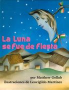La Luna Se Fue de Fiesta (in Spanish)