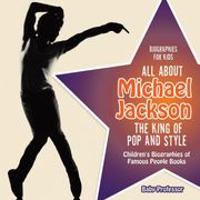 Biographies for Kids  all About Michael Jackson