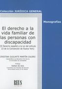 El Derecho a la Vida Familiar de las Personas con Discapacidad