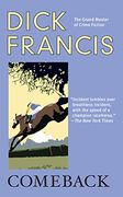 Comeback (Dick Francis Novel)
