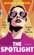 The Spotlight: Thriller (en Alemán)