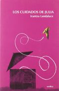 Los Cuidados de Julia