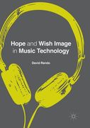 Hope and Wish Image in Music Technology (en Inglés)