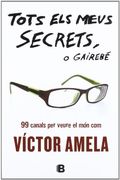 Tots els meus secrets, o gairebé (in Catalan)