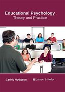Educational Psychology: Theory and Practice (en Inglés)