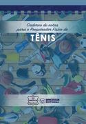 Caderno de notas para o Preparador Físico de Tênis (en Portugués)