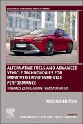 Alternative Fuels and Advanced Vehicle Technologies for Improved Environmental Performance: Towards Zero Carbon Transportation (en Inglés)