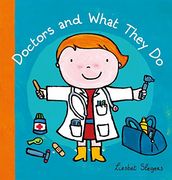 Doctors and What They do (en Inglés)