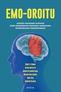 Emo-Oroitu. Adineko Pertsonen Gaitasun Sozio-Emozionalen Sustapen a Narriadura Kognitiboaren Prebentziorako (en Euskera)