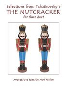 Selections From Tchaikovsky's the Nutcracker for Flute Duet (en Inglés)