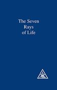the seven rays of life