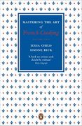 Mastering the Art of French Cooking, Vol.2 (en Inglés)