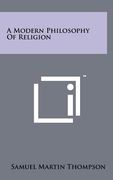 a modern philosophy of religion (en Inglés)