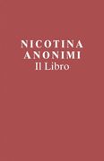 Nicotina Anonimi il Libro (in Italian)