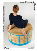 New Product Design: Contemporary Furniture, Lamps and Decorative Objects (en Inglés)