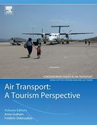 Air Transport - a Tourism Perspective (Contemporary Issues in air Transport) (en Inglés)