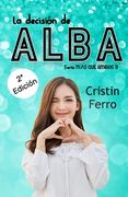 La decisión de Alba (in Spanish)