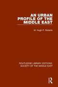 An Urban Profile of the Middle East (en Inglés)