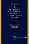 Romanticismo y Nacionalismo en España: El Debate Inicial (1805 - 1820)