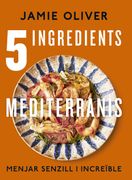 5 Ingredients Mediterranis (en Catalán)