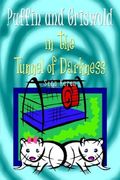 puffin and griswold in the tunnel of darkness (en Inglés)