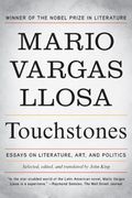 Touchstones: Essays on Literature, Art, and Politics 