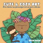 CUTE & COZY ART. ARTE ICÓNICO CON PERSONAJES TIERNOS PARA COLOREAR *MOSHI MOSHI*