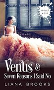 Venus and Seven Reasons i Said no (Double Issue) (37) (Inklet) (en Inglés)