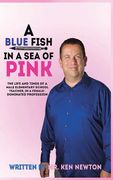 A Blue Fish in a Sea of Pink (en Inglés)