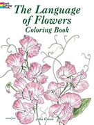 The Language of Flowers Coloring Book (Dover Nature Coloring Book) 