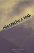 Nietzsche's Task: An Interpretation of Beyond Good and Evil (en Inglés)