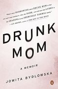 Drunk Mom: A Memoir (en Inglés)