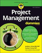 Project Management for Dummies, 6th Edition (For Dummies (Business & Personal Finance)) (en Inglés)