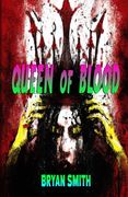 Queen Of Blood (en Inglés)