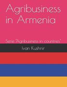 Agribusiness in Armenia (en Inglés)