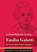 Emilia Galotti: Ein Trauerspiel in Fünf Aufzügen (in German)