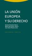 La Unión Europea y su Derecho (in Spanish)