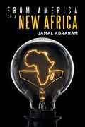 From America to a New Africa (en Inglés)