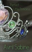 Perfect Little Princess (en Inglés)